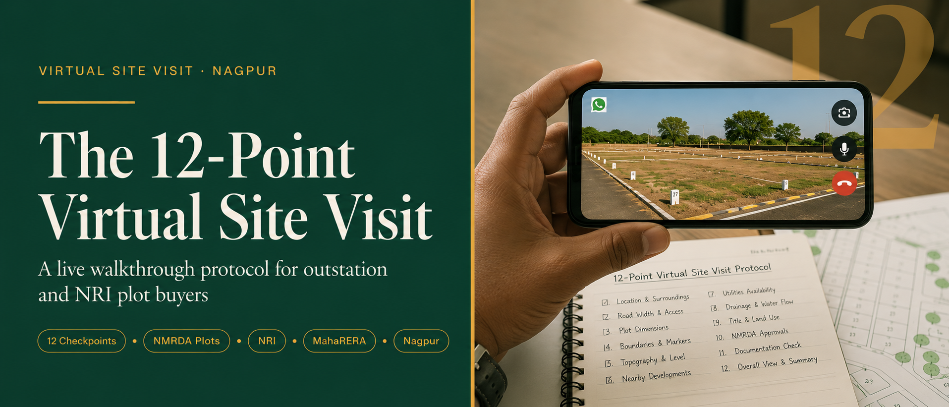 What Happens During a Virtual Site Visit for Nagpur Property — Vinod's 12-Point Walkthrough Protocol