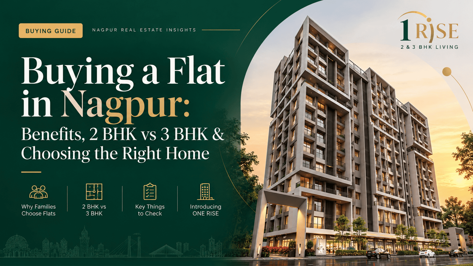Buying a Flat in Nagpur: Benefits, 2 BHK vs 3 BHK & Choosing the Right Home